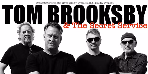 Tom Brooksby & The Secret Service 
