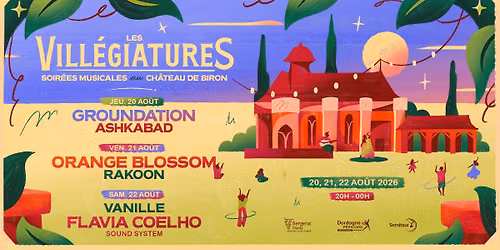 Les Vill\u00e9giatures 2026 #7 au Ch\u00e2teau de Biron