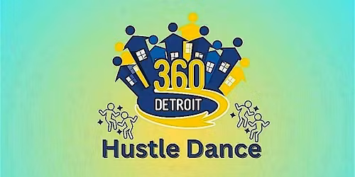 Hustle Dance with 360 Detroit 4-22-26