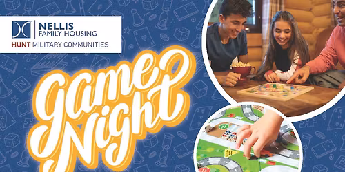 \ud83c\udfb2\u2728 Family Board Game Nights at Nellis Family Housing! \u2728\ud83c\udfb2