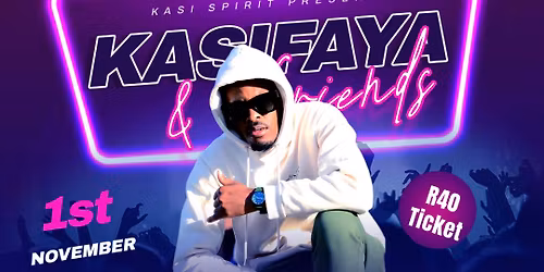 KasiFAYA and Friends