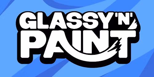Glassy 'n' Paint