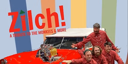 DAGGETT FARM THURSDAY NIGHT CONCERT SERIES Featuring "ZILCH! A TRIBUTE TO THE MONKEES
