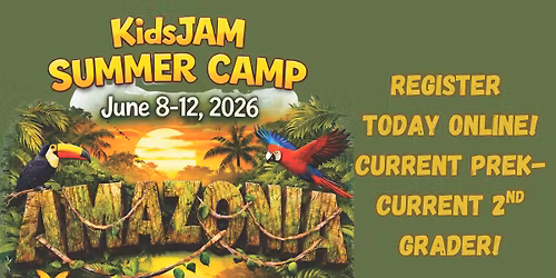 "Amazonia" KidsJAM Summer Camp