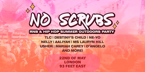 No Scrubs: 90s & 00s R&B Summer Terrace Party (London)