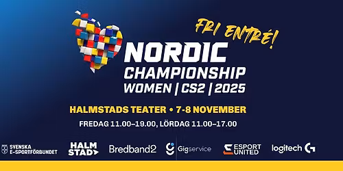 Nordiska M\u00e4sterskapen i CS2 p\u00e5 Halmstads Teater!