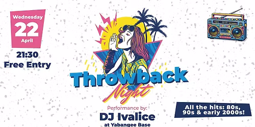 Throwback Night: Hits from the 80s, 90s, and early 2000s