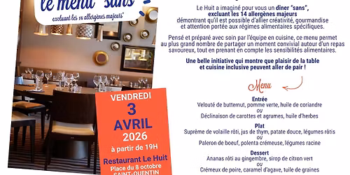 Les D\u00eeners Originaux : Le menu "Sans", par le restaurant Le Huit