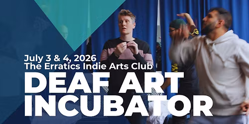 Deaf Art Incubator 