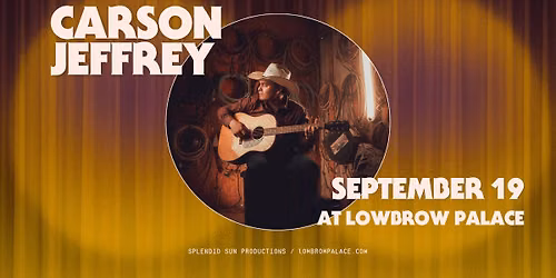 Carson Jeffrey - Lowbrow Palace