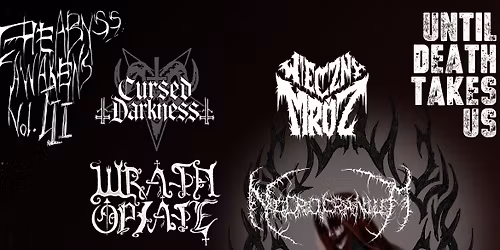 The Abyss Awakens III: Wieczny Mr\u00f3z \/ Cursed Darkness \/ Necrocranium \/ Wrath Opiate