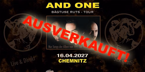 AND ONE - B\u00e4gtuse Ruts 2027 (Ausverkauft)