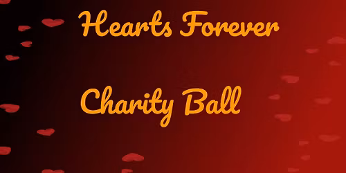 Hearts Forever Charity Ball