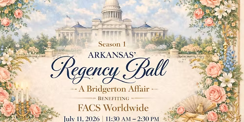 ARKANSAS\u2019 REGENCY BALL A Bridgerton Affair