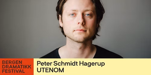 UTENOM \/\/ Bergen Dramatikkfestival
