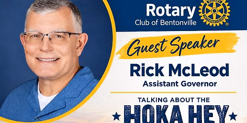Rotary Club of Bentonville Weekly Meeting