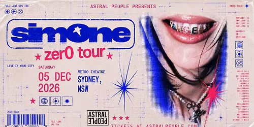 sim0ne | SYDNEY | METRO THEATRE