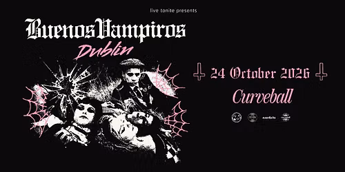 Buenos Vampiros live in Dublin