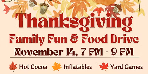 Thanksgiving Family Food and Fun Drive