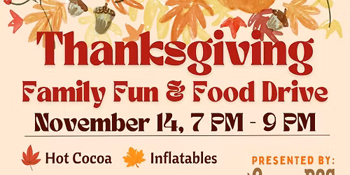 Thanksgiving Family Food and Fun Drive