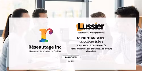 D\u00e9jeuner Industriel de Montr\u00e9al chez Affilia