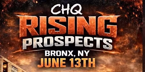 CHQ Rising Prospects