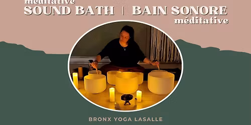 \u2728 Bain Sonore | Sound Bath\u2728