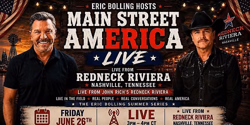 Main Street America Live: Redneck Rivera
