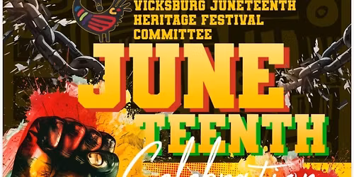 2026 Vicksburg Juneteenth Heritage Festival