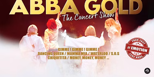 Abba Gold \u2022 #Emotion Tour \u2022 Lyon