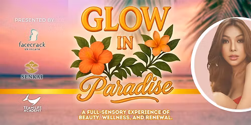 Glow in Paradise