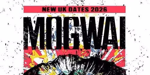 Mogwai Norwich Tickets