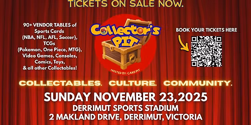 COLLECTOR'S PIT (Melbourne West's First Major Collectables Show)