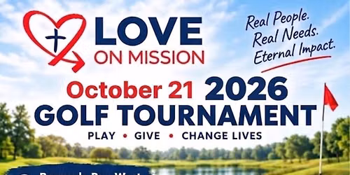 Love on Mission Golf Tournament 2026