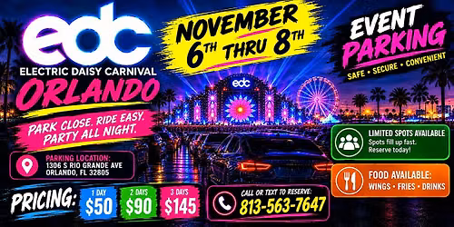 Event Parking Orlando: Electric Daisy Carnival