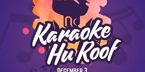 Karaoke Night on the Hu. Rooftop