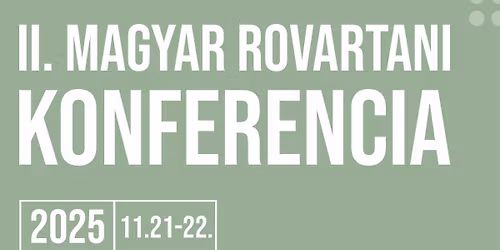 II. Magyar Rovartani Konferencia