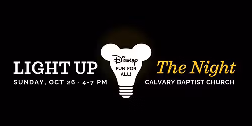 Light Up the Night \u2013 Trunk n\u2019 Treat at Calvary Baptist Church