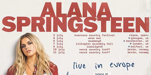 ALANA SPRINGSTEEN: Live in Europe - Manchester, UK