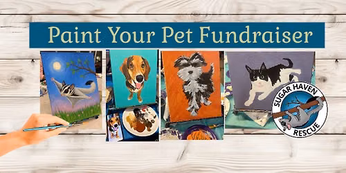 Sugar Haven Rescue Paint Your Pet Fundraiser 