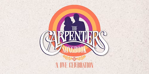 The Carpenters Songbook: A Live Celebration