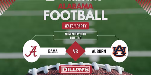 IRON BOWL! Time TBD (FLEX)--Bama vs. Auburn Watch Party