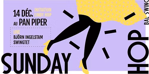 Sunday Hop - Pan Piper, Paris