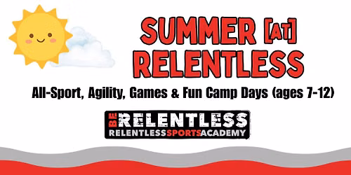 All-Sport, Agility, Games & Fun Camp Days (ages 7-12)