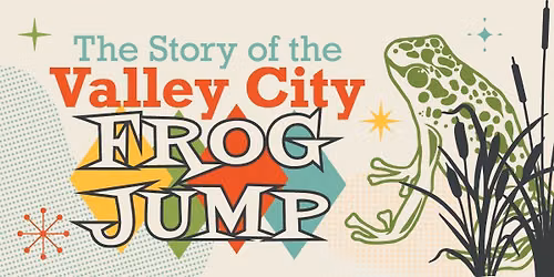 The Story of the Valley City Frog Jump