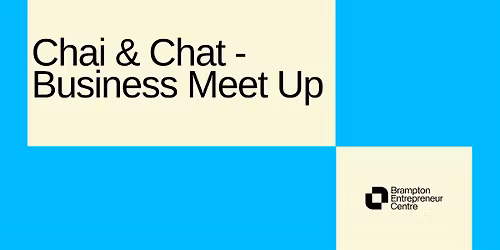 Chai & Chat - Small Business Meet Up