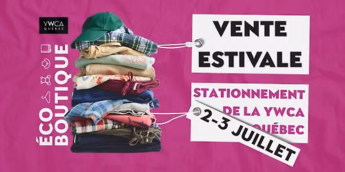 Vente estivale \u00e0 l'\u00c9coboutique de la YWCA Qu\u00e9bec