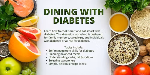 Dining with Diabetes 4-Week Class Series