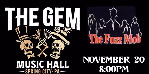 Fuzz Mob Rocks The Gem