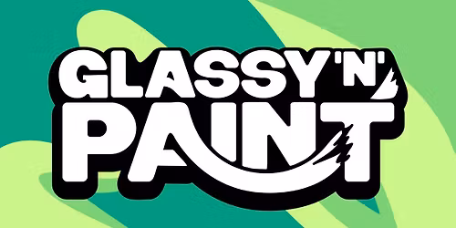Glassy 'n' Paint